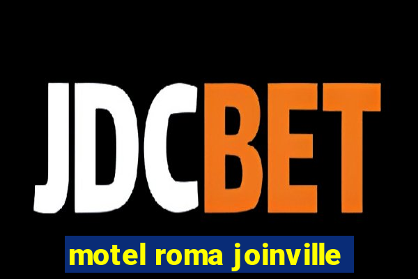 motel roma joinville